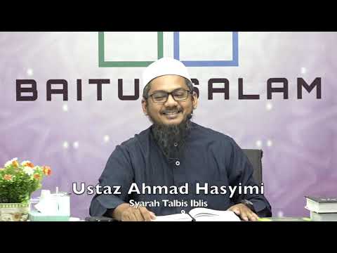 20200111 Ustaz Ahmad Hasyimi : Syarah Talbis Iblis