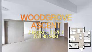 Woodgrove Ascent - 2 Room Est 48 SQM -  Virtual Tour