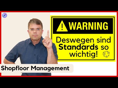 Successful Shopfloor Management | Demonstrative Example with Standards