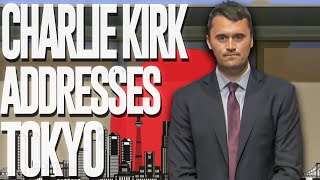 Never Before Seen: Charlie Kirk in Tokyo
