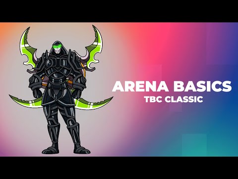Rogue Arena Basic+Strategy (Classic TBC Netwrk Guide)