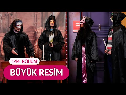 Büyük Resim (144. Bölüm) - Çok Güzel Hareketler 2