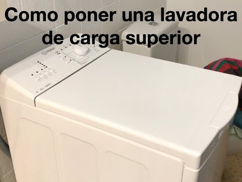 Video - Qué son y cómo funcionan una lavadoras de carga superior