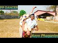 Aayo Phaganiyo Hindi Song PP DANCER Shortvideo