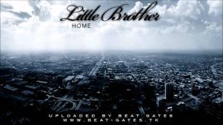 Little Brother - Home (Instrumental) - HD
