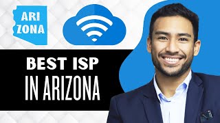 4 Best Internet Providers Arizona (Full Guide)
