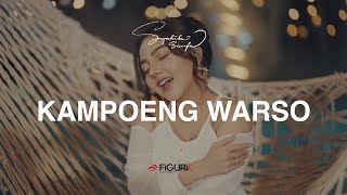 Download lagu Syahiba Saufa - Kampoeng Warso [ ] mp3