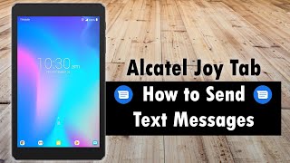 Alcatel Joy Tab How to Send Text Messages