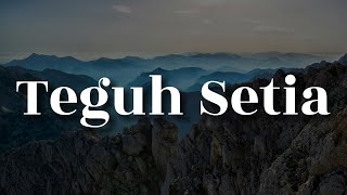Download lagu Muna Shahirah - Teguh Setia (Lirik) | Mix… mp3 Download lagu Muna Shahirah - Teguh Setia (Lirik) | Mix… mp3