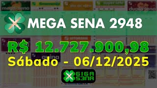 Resultado da Mega Sena 2948, Sábado, 06/12/2025
