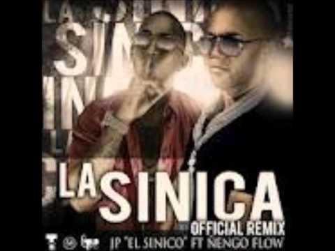 JP 'El Sinico' Ft. Ñengo Flow - La Sinica (Official Remix) *CON LETRA*
