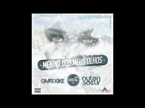 Drena Team - Menina Dos Meus Olhos (Feat. Ayton Sacur & DJ Omar) (audio)