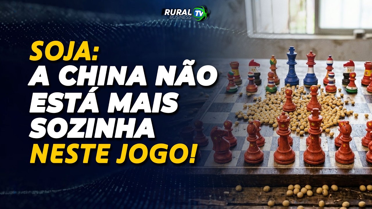 SOJA: A CHINA NÃO ESTÁ MAIS SOZINHA NESTE JOGO!