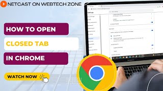 How to Open Closed Tab in Chrome | Open a Tab That Was Accidentally Closed?