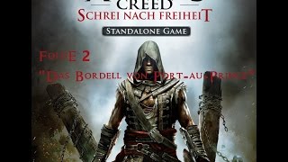 preview picture of video 'Assassin´s Creed - Black Flag Freedom Cry Folge 2 Das Bordell von Port-au-Prince Deutsch HD'