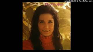 Loretta Lynn -- I Miss You More Today