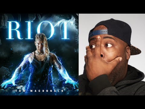 First Time Hearing | Tom MacDonald - Riot Reaction