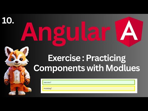 Exercise Practicing Components With Modules Tutorial 10 Complete Angular 17 Course