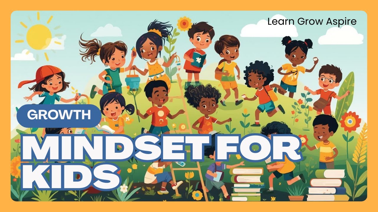 Growth Mindset for Kids (Ages 4–10) | Fun Motivation & Positive Thinking for Children