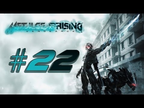 Let's Play - Metal Gear Rising:Revengeance Part 22 [Deutsch/HD] - Gameplay Walkthrough
