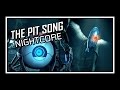 Portal - The Pit Song [Nightcore] 