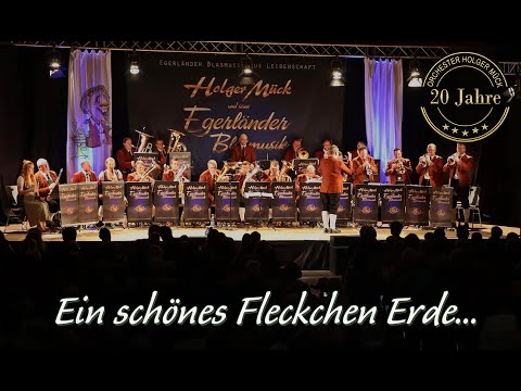 Ein schönes Fleckchen Erde - Walzer (Holger Mück und seine Egerländer Blasmusik)