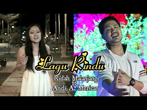 Lagu Rindu _ Ridah Malanjang Feat Andi A. Merican (Infinetz) OFFICIAL MUSIC VIDEO