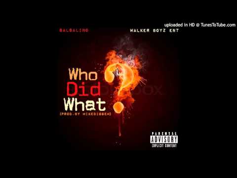 Salsalino X Who Did What (prod.by MikeDiggem)