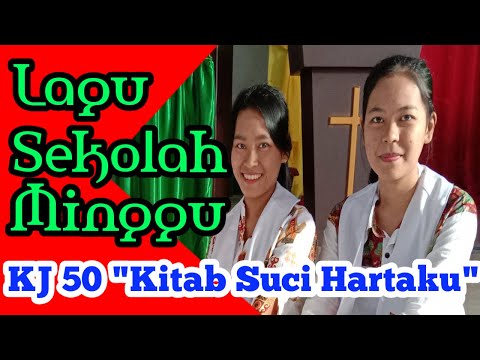 KITAB SUCI HARTAKU KJ 51 - LAGU SEKOLAH MINGGU