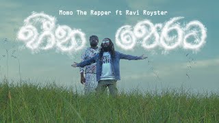 Heena Perata- Momo The Rapper ft Ravi Royster (Off