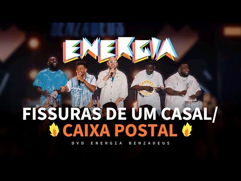 Grupo Benzadeus - Fissuras de Um Casal / Caixa Postal (Álbum Energia Benzadeus)
