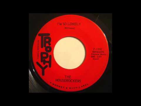 The Houserockers - I'm So Lonely - TROPHY INTERNATIONAL 45 - 1964 - Lexington KY R&B
