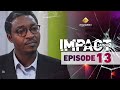 Série Impact Saison 2 Episode 13 VOSTFR