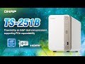 TS-251B launched:  Powered by an Intel® dual-core processor, supporting PCIe expandability