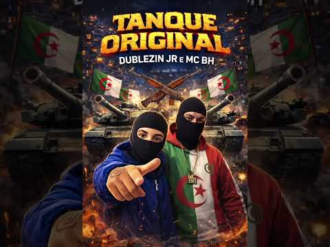 Mc BH e Dublêzin Jr. - Tanque original 2026