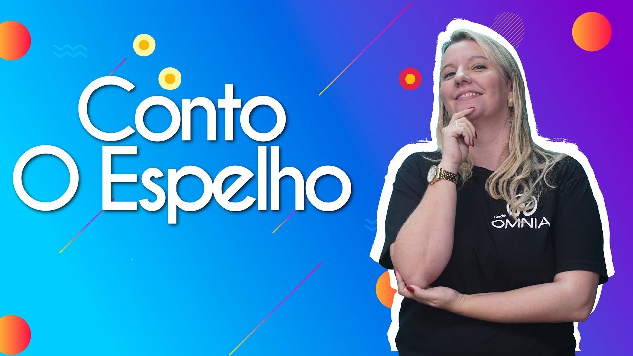 Conto "O Espelho" | Análise Literária - Brasil Escola