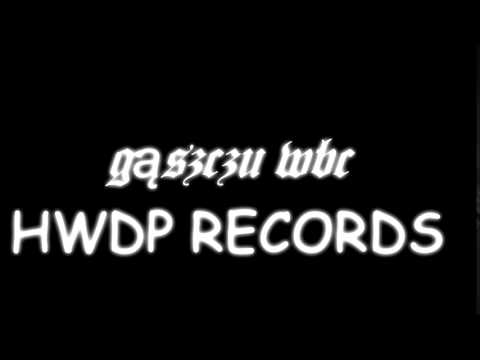 Gąszczu WBC ft. Szpaku RKJ - Od rynsztoku