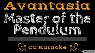 Avantasia • Master Of The Pendulum (CC) [Karaoke Instrumental Lyrics]