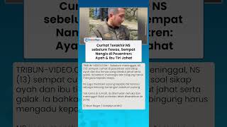 CURHAT TERAKHIR NS sebelum Tewas Dianiaya, Sempat Nangis di Pesantren Ayah & Ibu Tiri Jahat