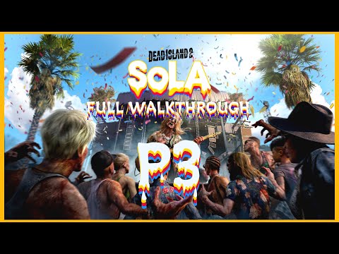 DEAD ISLAND 2 - SOLA DLC - FULL WALKTHROUGH - PART 3#zombiesurvival #fypシ #fypage #fyp #xbox #wow
