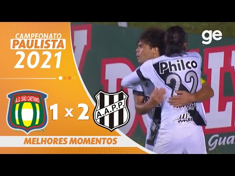 SÃO CAETANO 1 X 2 PONTE PRETA | MELHORES MOMENTOS | 7ª RODADA PAULISTA 2021 | ge.globo