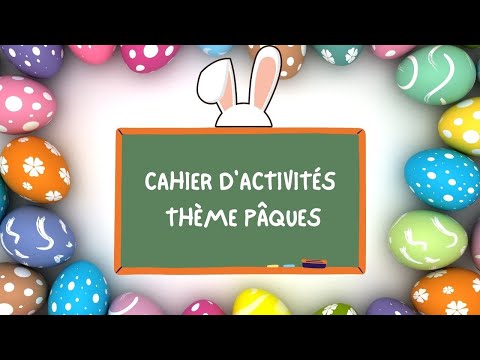 CAHIER D'ACTIVITÉS THÈME PÂQUES POUR LES ENFANTS - PRÊT À IMPRIMER