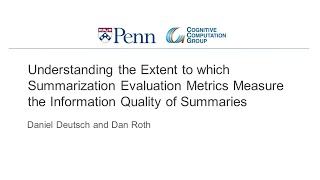 CoNLL 2021 presentation: Understanding the Extent to which Content Quality Metrics Measure...