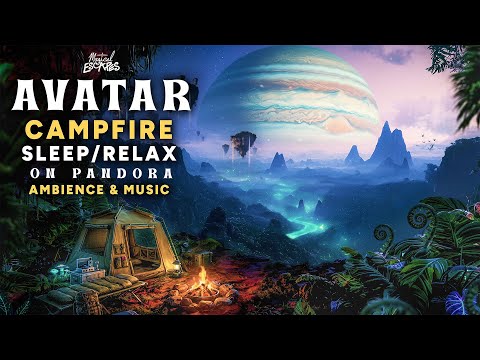 Pandora Jungle Campfire Avatar Music & Ambience | Cozy Crackling Fire 🔥