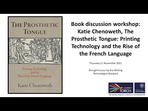 Katie Chenoweth, The Prosthetic Tongue: Printing Technology and the Rise of the French Language