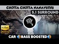 Chotta Chotta Nanayuthu 5 1 Surround Bass Boosted Sub Bass By THARMi2005