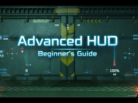 Advanced HUD Quick Guide - Star Citizen Beginner Tutorial (2026)