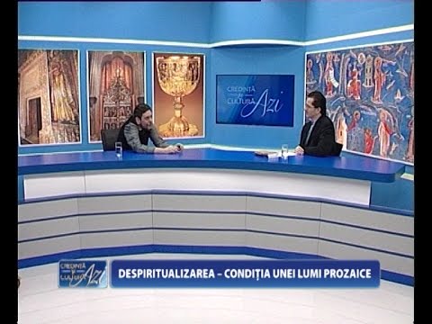 Credinţa şi cultura azi. Despiritualizarea – condiția unei lumi prozaice