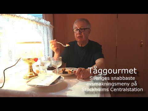 2018-04-11 TÅGGOURMET Sveriges snabbaste avsmakningsmeny på Stockholms Centralstation