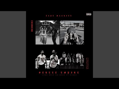 Street Empire (feat. Dymez)